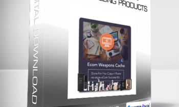 DFY eCom Kit Of The Hottest Selling Products from eCom Weapons Cache
