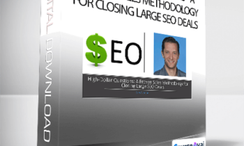 Gary Parente - High Dollar Questions: A Proven Sales Methodology for Closing Large SEO Deals