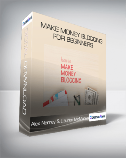 Make Money Blogging for Beginners from Alex Nerney & Lauren McManus