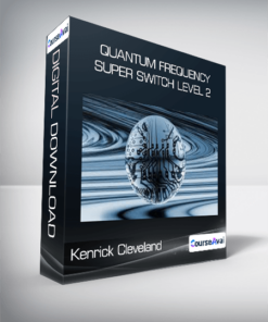 Kenrick Cleveland - Quantum Frequency Super Switch Level 2