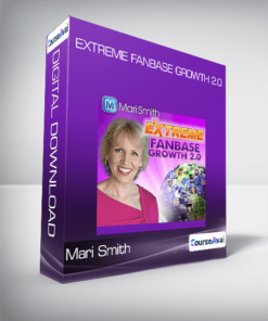 Mari Smith - Extreme Fanbase Growth 2.0