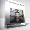 White Hat Link Building from Ryan Stewart