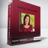 Karen Abrams - Making Life Happen