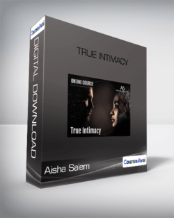 Aisha Salem - True Intimacy