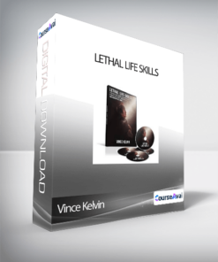 Vince Kelvin - Lethal Life Skills