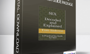 Tom Anderson - How To Have Sex: The Complete Sex Guide Package