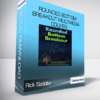 Rick Saddler - Rounded Bottom Breakout Multimedia Course