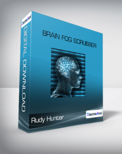 Rudy Hunter - Brain Fog Scrubber