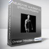 Christian Thibaudeau - Neurotype 1A Intensity & Strength program