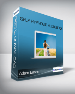 Adam Eason- Self Hypnosis audiobook