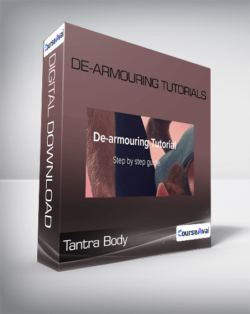 Tantra Body De-armouring Tutorials