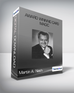 Martin A. Nash - Award Winning Card Magic