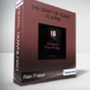 Alan Fraser - The Craft of Plano Playing