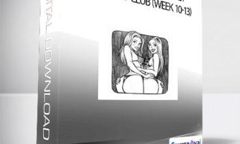 2 Girls Teach Sex - The Attraction Secret Advanced Club (week 10-13)