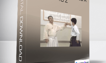 Kazuoki Sogawa - Daito Ryu Aikibujutsu A to Z