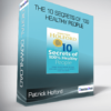 Patrick Holford - The 10 Secrets of 100 Healthy People