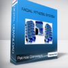 Patricia Goroway’s - FACIAL FITNESS SYSTEM