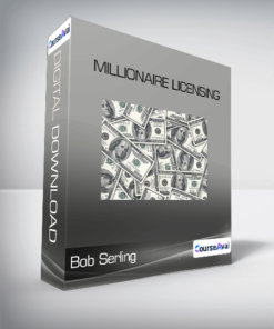 Bob Serling - Millionaire Licensing