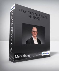 Mark Young - How to Read Fitness Research