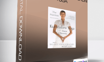Maya Fiennes - The Mantras of Kundalini Yoga