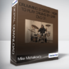 Mike Michalkow's - Drumming System - How To Play Drums By Ear - OVD 01