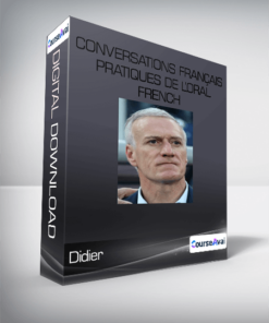 Didier - Conversations Français pratiques de l'oral French