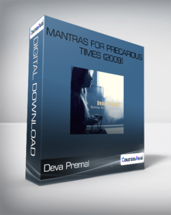 Deva Premal - Mantras for Precarious Times (2009)