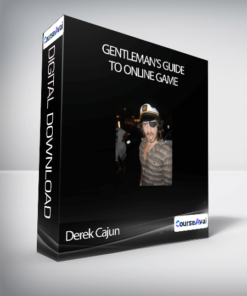 Derek Cajun - Gentleman's Guide to Online Game