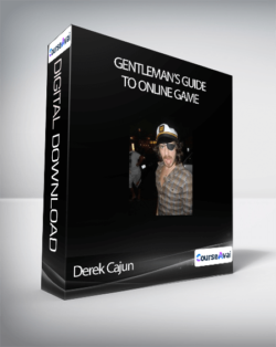 Derek Cajun - Gentleman's Guide to Online Game