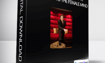 Vin Dicario - Pandora's Box System: A Man's Guide to the Female Mind