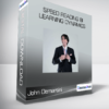 John Demartini - Speed Reading 8i Learning Dynamics