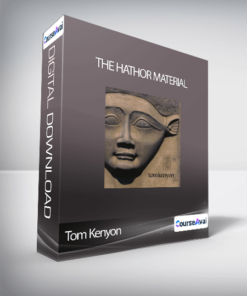 Tom Kenyon - The Hathor Material