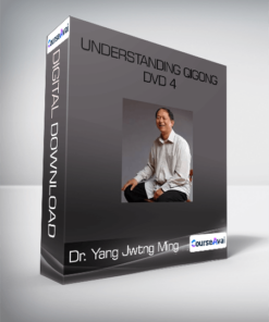 Dr. Yang Jwtng Ming - Understanding Qigong DVD 4