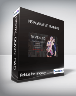 Robbie Hemingway - Instagram VIP Training