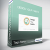 Tiago Forte - Design Your Habits