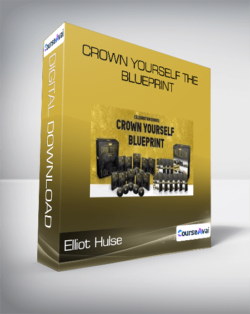 Elliot Hulse - Crown Yourself The Blueprint