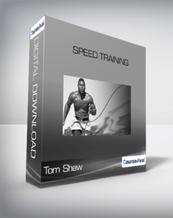 Tom Shaw - Speed Training