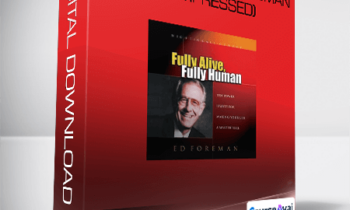 Ed Foreman - Fully Alive