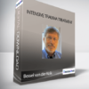 Bessel van der Kolk - Intensive Trauma Treatment