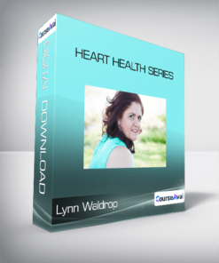 Lynn Waldrop - Heart Health Series