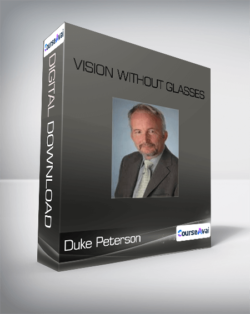 Duke Peterson - Vision Without Glasses