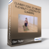 Elan Taylor - Climber Yoga: 20 Minute Flexibility Lessons for Climbers