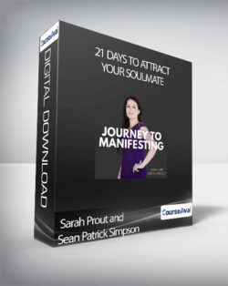 Sarah Prout and Sean Patrick Simpson - 21 Days to Attract Your Soulmate