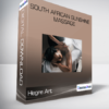 Hegre Art - South African Sunshine Massage