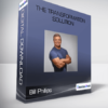 Bill Phillips - The Transformation Solution