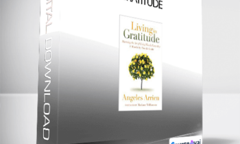 Angeles Arrien - Gratitude