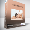 Hegre Art - Thai Oil Massage