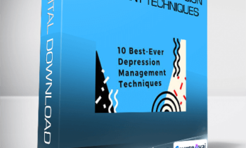 Margaret Wehrenberg - 10 Best-Ever Depression Treatment Techniques