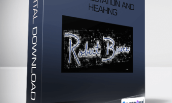 The Secrets of Manifestation and Heahng-Robert Bruce