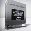 RSD Todd - Attraction Unlocked